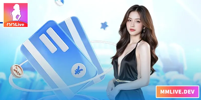 Rút tiền MMLIVE nhanh chóng, an toàn, tiện lợi cho mọi người chơi